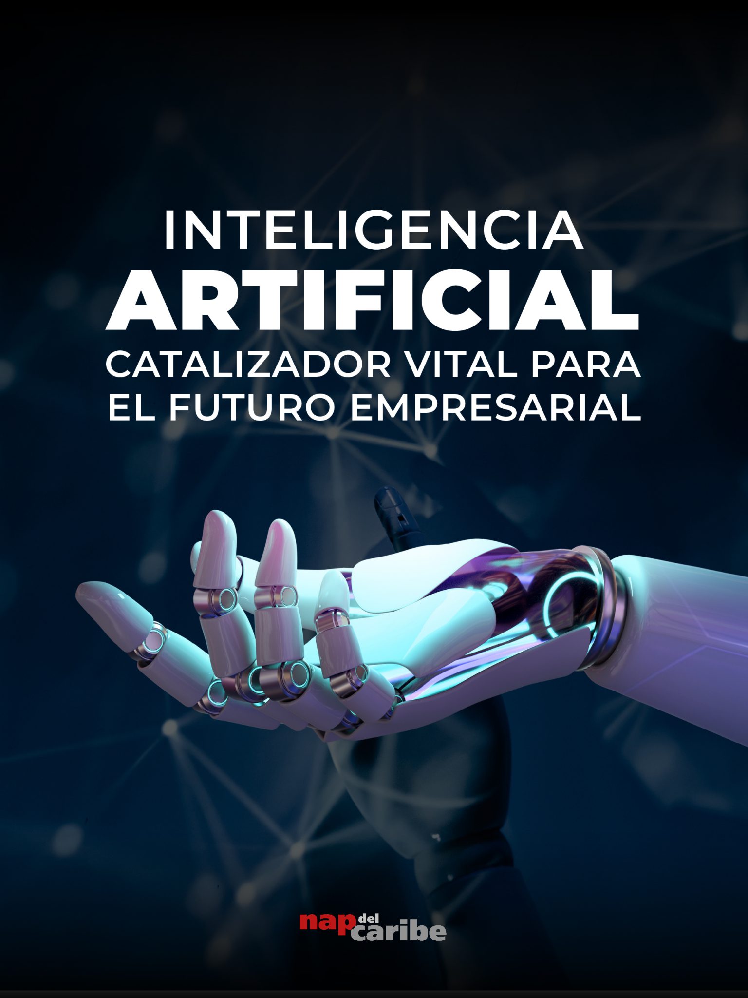 Inteligencia Artificial - Catalizador vital para el futuro empresarial - Whitepaper